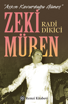 Aşkın Kavurduğu Güneş - Zeki Müren - Remzi Kitabevi Kitap