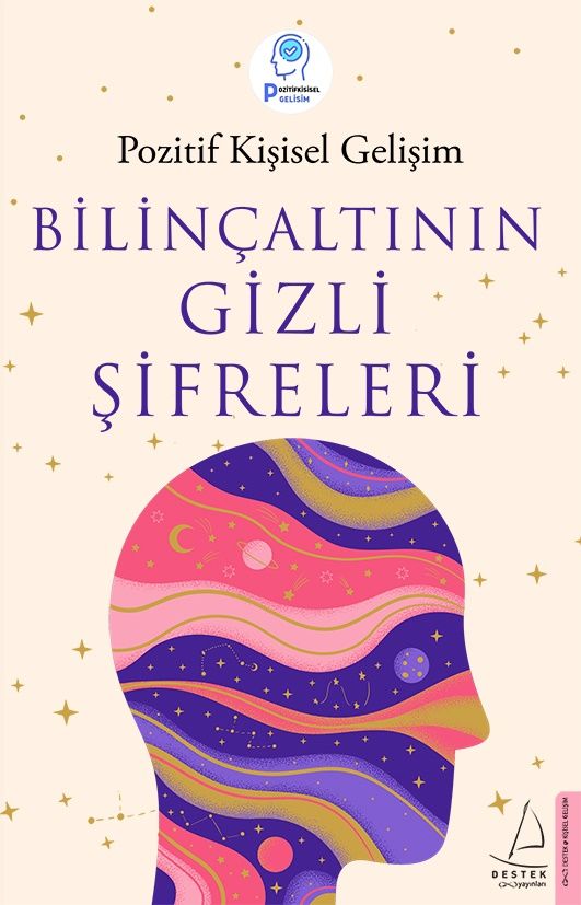 Bilinçaltının Gizli Şifreleri - Destek Yayınları Kitap