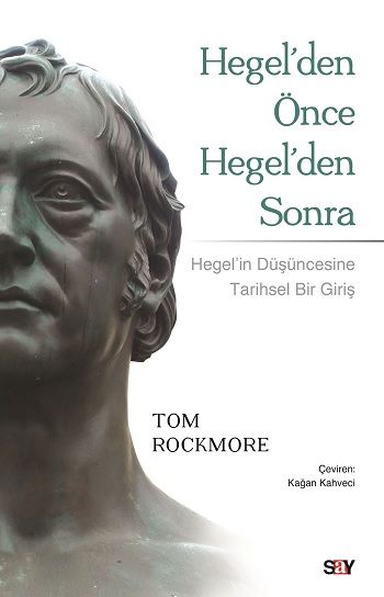 Hegel'den Önce Hegel'den Sonra - Say Yayınları Kitap