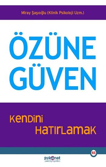 Özüne Güven - Psikonet Yayınları Kitap