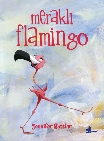 Meraklı Flamingo - Çınar Yayınları Kitap