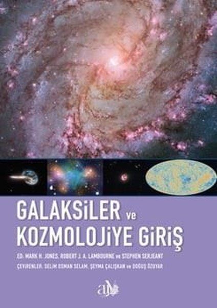 Galaksiler ve Kozmolojiye Giriş - Ankara Üniversitesi Yayınevi Kitap
