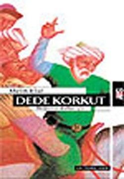 Dede Korkut Dede Korkut Türkçe çocuk kitabı kapağı