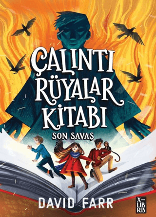 Çalıntı Rüyalar Kitabı - Son Savaş - X-Libris Kitap