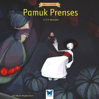 Pamuk Prenses - Mavi Kelebek Yayınları Kitap
