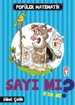 Sayı mı O da Ne? - Timaş Çocuk Kitap