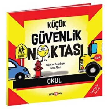 KÜÇÜK GÜVENLİK NOKTASI - Beta Kids Kitap