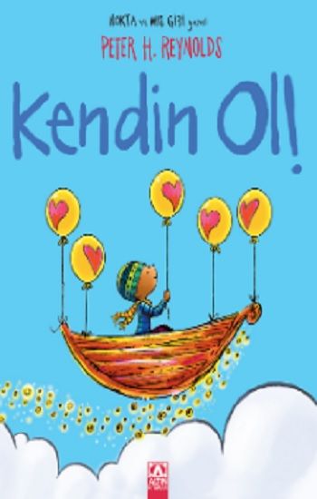 Kendin Ol - Altın Kitaplar - Çocuk Kitapları Kitap