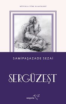 Sergüzeşt - Müptela Yayınevi Kitap