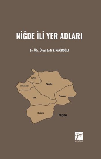 Niğde İli Yer Adları - Gazi Kitabevi Kitap