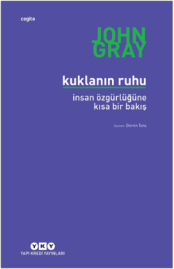 Kuklanın Ruhu (İnsan Özgürlüğüne Kısa Bir Bakış) - Yapı Kredi Yayınları Kitap