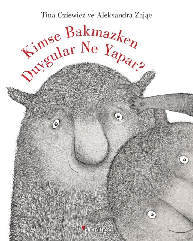 Kimse Bakmazken Duygular Ne Yapar? - Domingo Yayınevi Kitap