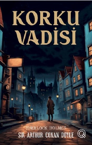 Korku Vadisi (Poster Hediyeli) (Ciltli) - Q Yayınları Kitap