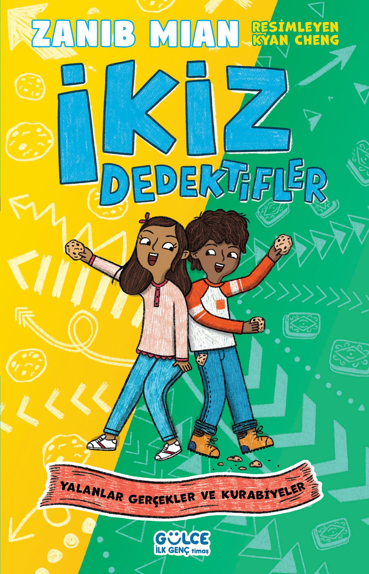Yalanlar Gerçekler ve Kurabiyeler - İkiz Dedektifler - Gülce Kitap Kitap