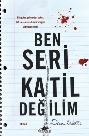 Ben Seri Katil Değilim - Pegasus Yayınları Kitap