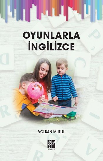 Oyunlarla İngilizce - Gazi Kitabevi Kitap