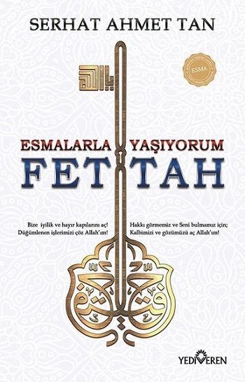 Fettah - Esmalarla Yaşıyorum - Yediveren Yayınları Kitap