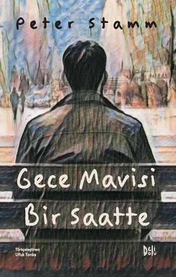 Gece Mavisi Bir Saatte - Delidolu Kitap