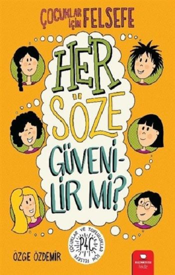 Her Söze Güvenilir mi? - Redhouse Kidz Yayınları Kitap
