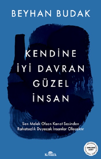 Kendine İyi Davran Güzel İnsan - Kronik Kitap Kitap
