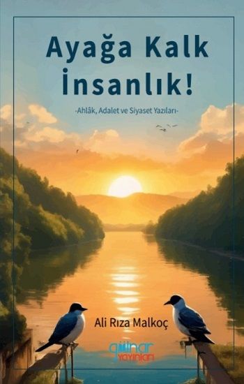 Ayağa Kalk İnsanlık - Gülnar Yayınları Kitap