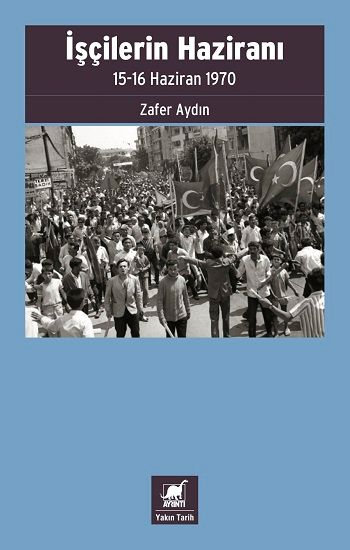 İşçilerin Haziranı - Ayrıntı Yayınları Kitap