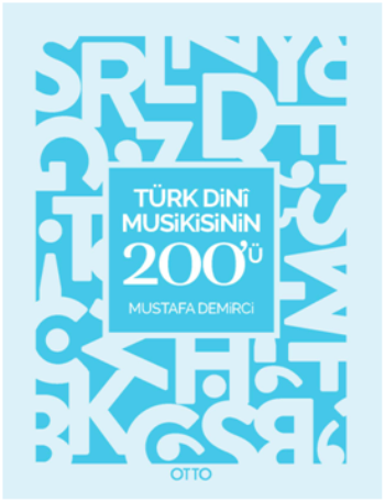 Türk Dini Musikisinin 200'ü - Otto Yayınları Kitap