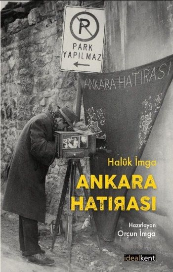 Ankara Hatırası - İdealKent Yayınları Kitap