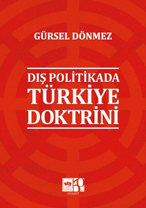 Dış Politikada Türkiye Doktrini - Ötüken Neşriyat Kitap