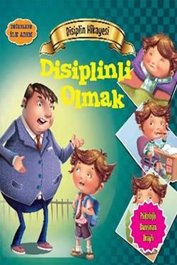 Değerlere İlk Adım - Disiplin Hikayesi: Disiplinli Olmak - Parıltı Yayınları Kitap