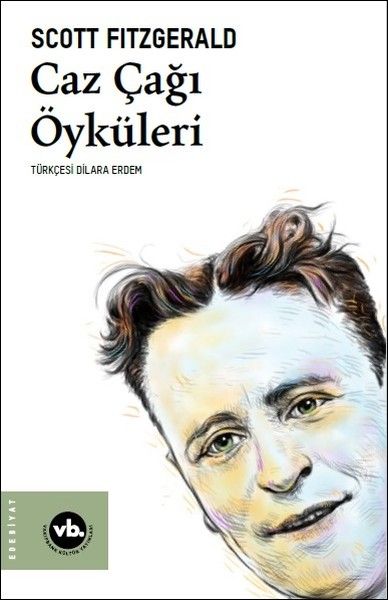 Caz Çağı Öyküleri - Vakıfbank Kültür Yayınları Kitap
