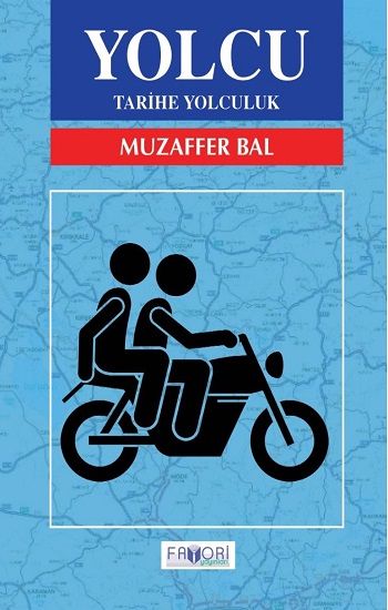 Yolcu - Tarihi Yolculuk - Favori Yayınları Kitap