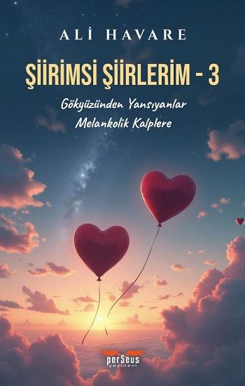 Şiirimsi Şiirlerim - 3 - Perseus Kitap