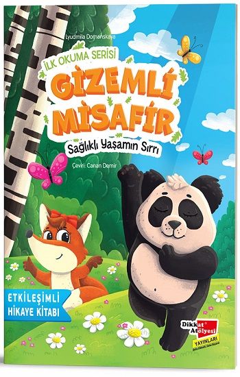 Gizemli Misafir Sağlıklı Yaşamın Sırrı - İlk Okuma Serisi - Dikkat Atölyesi Yayınları Kitap