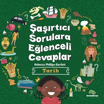 Şaşırtıcı Sorulara Eğenceli Cevaplar –Tarih - Bookalemun Yayınevi Kitap