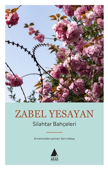 Silahtar Bahçeleri - Aras Yayınları Kitap