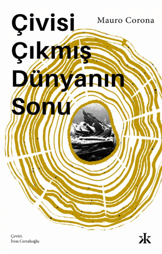 Çivisi Çıkmış Dünyanın Sonu - Kafka Yayınevi Kitap