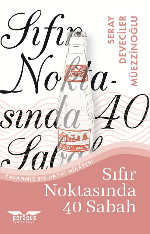 Sıfır Noktasında 40 Sabah - Perseus Kitap
