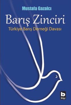 Barış Zinciri - Bilgi Yayınevi Kitap