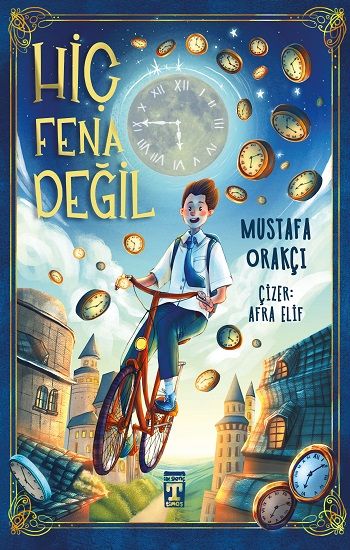 Hiç Fena Değil - Genç Timaş Kitap