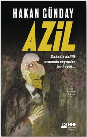 Azil - Hakan Günday, Roman Öykü Türkçe kitap kapağı