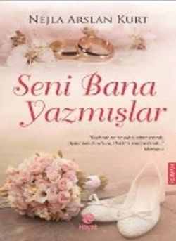 Seni Bana Yazmışlar - Hayat Yayınları Kitap