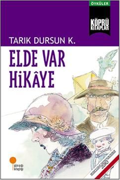 Elde Var Hikaye - Günışığı Kitaplığı Kitap