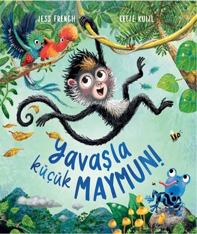 Yavaşla Küçük Maymun! - Profil Kitap Kitap