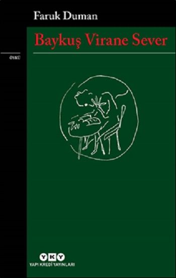 Baykuş Virane Sever - Yapı Kredi Yayınları Kitap