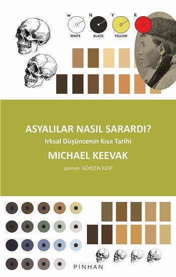 Asyalılar Nasıl Sarardı? - Pinhan Yayıncılık Kitap
