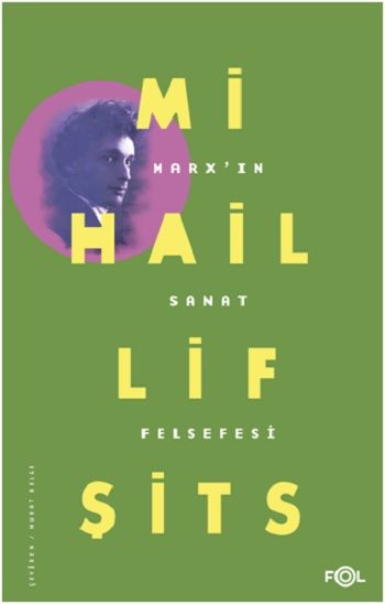 Marx’ın Sanat Felsefesi - Fol Kitap Kitap