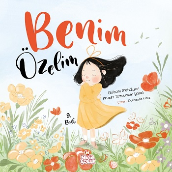 Benim Özelim (Ciltli) - Nesil Çocuk Yayınları Kitap