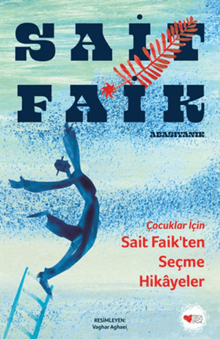 Çocuklar İçin Sait Faik’ten Seçme Hikayeler - Can Çocuk Yayınları Kitap
