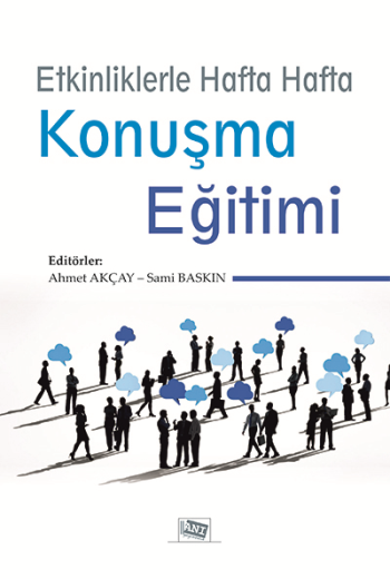 Etkinliklerle Hafta Hafta Konuşma Eğitimi - Anı Yayıncılık Kitap